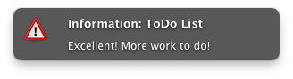 More Work To Do Notification